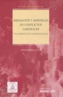 Mediacion Y Arbitraje En Conflictos Laborales.