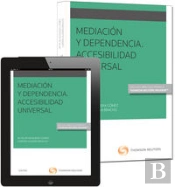 Mediación Y Dependencia. Accesibilidad Universal (Papel + E-Book)
