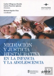 Mediacion Y Justicia Restaurativa En La Infancia Y La Adolescenci