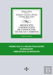 Mediación Y Resolución De Conflictos: Técnicas Y Ámbitos