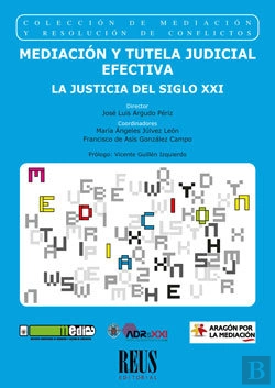 Bertrand.pt - Mediación Y Tutela Judicial Efectiva