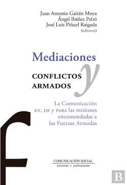 Bertrand.pt - Mediaciones Y Conflictos Armados