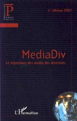 Bertrand.pt - Mediadiv ; Le Répertoire Des Media Des Diversités (Édition 2007)