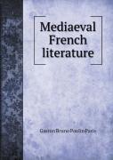 Mediaeval French Literature