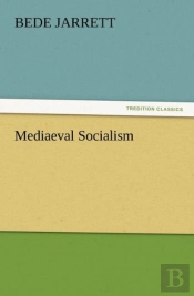 Mediaeval Socialism