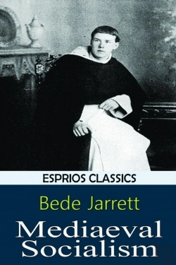 Bertrand.pt - Mediaeval Socialism (Esprios Classics)