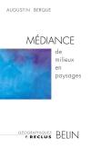 Médiance : De Milieux En Paysages