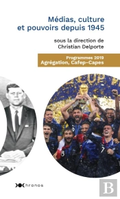 Medias Culture Et Pouvoirs Depuis 1945
