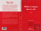 Médias Et Citoyens Dans La Ville