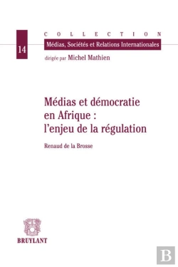 Bertrand.pt - Médias Et Démocratie En Afrique : L'Enjeu De La Régulation