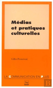 Medias Et Pratiques Culturelles