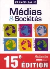 Medias Et Societes, 15eme Edition