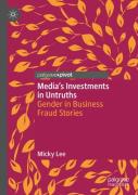Media'S Investments In Untruths