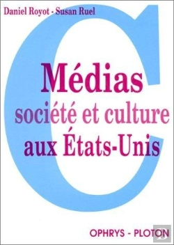 Bertrand.pt - Medias Societe Et Culture Aux Etats Unis