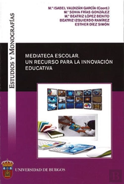 Bertrand.pt - Mediateca Escolar: Un Recurso Para La Innovación Educativa