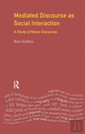 Mediated Discourse As Social Interaction