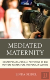 Mediated Maternity