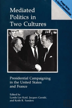 Bertrand.pt - Mediated Politics In Two Cultures