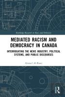 Mediated Racism And Democracy In Canada