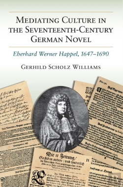 Bertrand.pt - Mediating Culture In The Seventeenth-Century German Novel