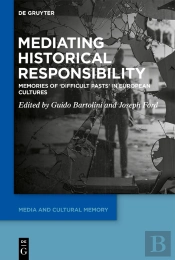 Mediating Historical Responsibility