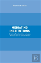 Mediating Institutions