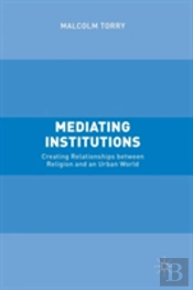 Mediating Institutions