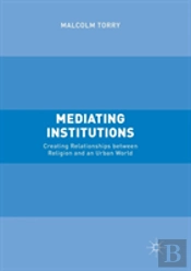 Mediating Institutions