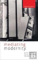Mediating Modernity