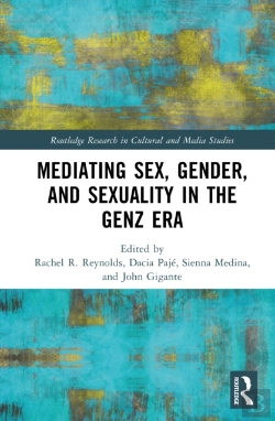 Bertrand.pt - Mediating Sex, Gender, And Sexuality In The Genz Era