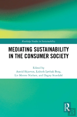Bertrand.pt - Mediating Sustainability In The Consumer Society