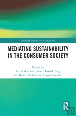 Bertrand.pt - Mediating Sustainability In The Consumer Society