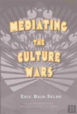 Bertrand.pt - Mediating The Culture Wars