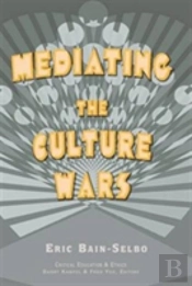 Mediating The Culture Wars