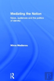 Mediating The Nation
