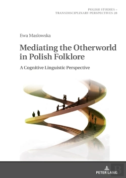 Bertrand.pt - Mediating The Otherworld In Polish Folklore