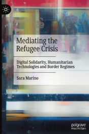 Mediating The Refugee Crisis