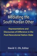 Mediating The South Korean Other