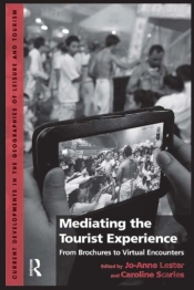 Mediating The Tourist Experience