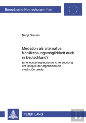 Mediation Als Alternative Konfliktloesungsmoeglichkeit Auch In Deutschland?