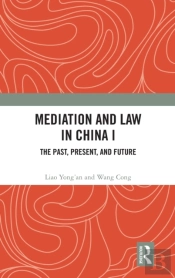 Mediation And Law In China I