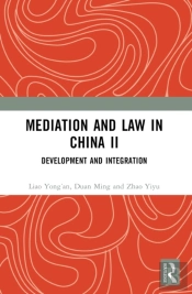 Mediation And Law In China Ii