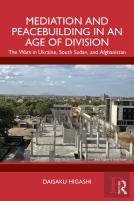 Mediation And Peacebuilding In An Age Of Division