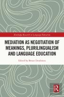 Mediation As Negotiation Of Meanings, Plurilingualism And Language Education