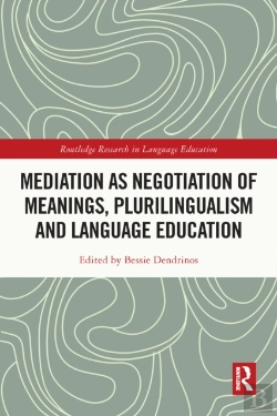 Bertrand.pt - Mediation As Negotiation Of Meanings, Plurilingualism And Language Education