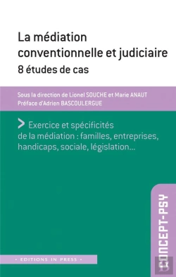 Bertrand.pt - Médiation Conventionnelle Et Judicaire : 8 Études De Cas