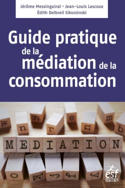 Bertrand.pt - Médiation De La Consommation, Le Guide Pratique