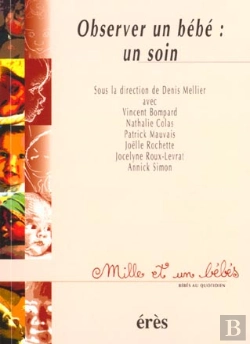 Bertrand.pt - Mediation Et Attention : L'Observation Du Bebe