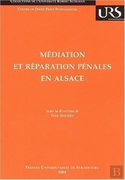 Bertrand.pt - Mediation Et Reparation Penales En Alsace