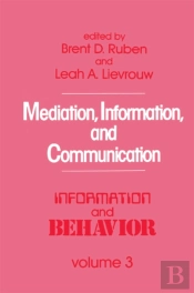 Mediation, Information, And Communication